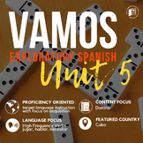 Vamos Unit 5 for Exploratory Spanish