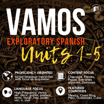 Preview of Vamos Units 1-5 for Exploratory Spanish