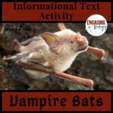 Vampire Bats Informational Text and Activity