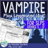 Vampire Mini Language Unit for Speech Language Therapy
