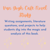 Van Gogh Cafe Novel Study