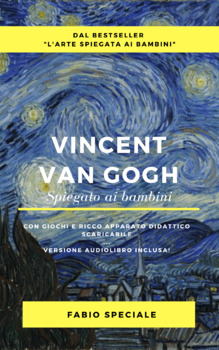 Preview of Van Gogh spiegato ai bambini (Ebook+audiolibro) con apparato didattico