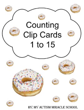 Preview of Vanilla Donut Clip Cards 1-15, Special Needs Therapy, DDT Center, ABA Activities
