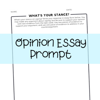 Vaping and E-Cigarettes - Text Evidence and Opinion Writing Activity