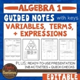 Variables, Terms & Expressions - Guided Notes, Presentatio