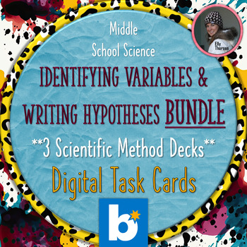 Preview of Variables and Hypotheses Scientific Method Digital Task Cards BOOM BUNDLE