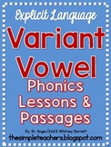 Variant Vowel Phonics Lessons and Decodable Passages