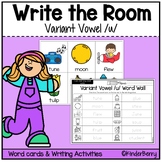 Variant Vowel /u/ oo, ew, ue, or ui | Write the Room & Wri