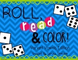Variant Vowels- Roll, Read, and Color