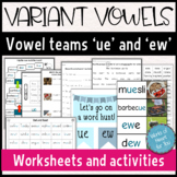Variant Vowels: Vowel Teams 'ue' and 'ew' (long u) Differe