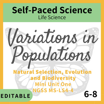 Preview of Variations in Populations - Mini Unit for Middle School MS-LS4-4