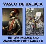 Vasco Nunez de Balboa: History Passage and Assessment