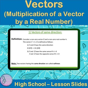 Preview of Vectors | Multiplication of a Vector | High School Math PowerPoint Lesson Slides