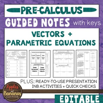 Preview of Vectors and Parametric Equations - Guided Notes, INB, and Presentation