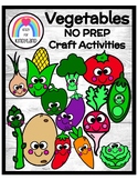 Vegetable Crafts - NO PREP - Plant Parts - Nutrition - Foo