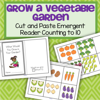 Preview of Vegetable Garden Cut and Paste Groups 1-10 Emergent Reader Counting
