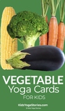 Vegetable Yoga Cards for Kids