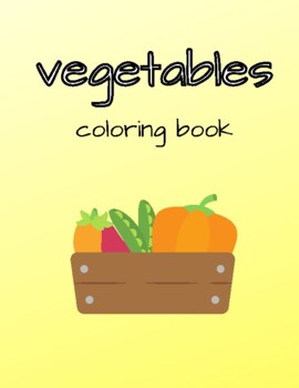 Preview of Vegetable coloring book  (Digital, Printable )