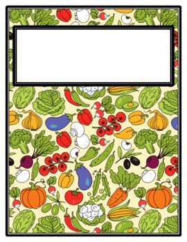 Preview of Vegetables, Healthy Eating, Nutrition Teacher Binder Cover and Spines, Summer