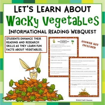 Preview of Vegetables Trivia Webquest Fun Wacky Vegetable Facts Reading Research Worksheets