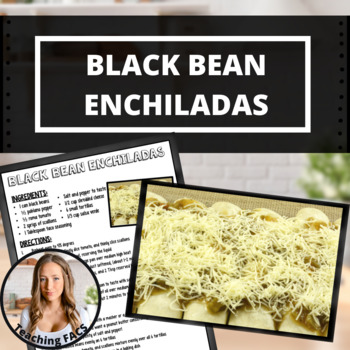 Preview of Vegetarian Black Bean Enchiladas [FACS, FCS]