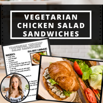 Preview of Vegetarian Chicken Salad Sandwich Recipe [FACS, FCS]