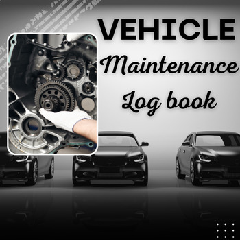 Preview of Vehicle Maintenance Log book-Teachers and Staff