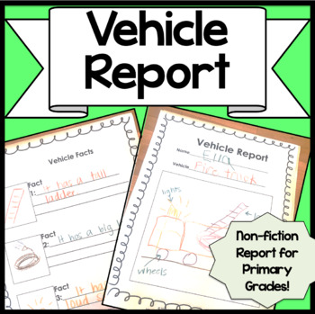 Preview of Vehicle Report! {For Primary Grades!}