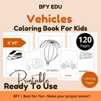 Preview of Vehicles*Coloring Pages For Kids 6x9'' 120 pages