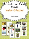 Apraxia & Articulation Cards Velar-Bilabial