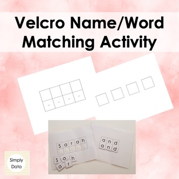 Preview of Velcro Name/Word Matching Activity