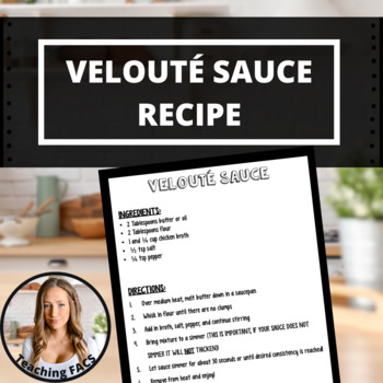 Preview of Velouté Mother Sauce Recipe [FACS, FCS]