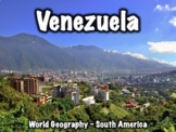 Venezuela PowerPoint - Geography, History, Government, Cul