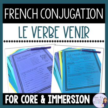 Preview of Venir worksheets & verb conjugation activities FRENCH VERBS - LE VERBE VENIR