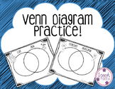 Venn Diagram Practice