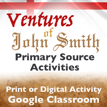 Preview of John Smith - Primary Source Activities
