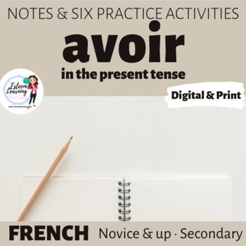 Preview of Verb AVOIR Conjugation Notes and Practice