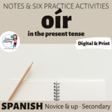 Verb OÍR Conjugation Notes and Practice
