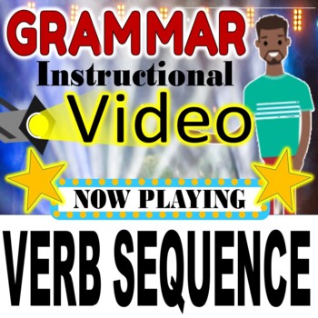 Preview of Verb Sequence Instructional Grammar Video Follow Notes Distance Learning