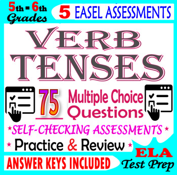 Preview of Verb Tense: Grammar Practice and Review. EASEL Assessments. 5th-6th Grade ELA