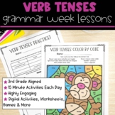 Verb Tenses | Full Week Lesson Plans for Third Grade