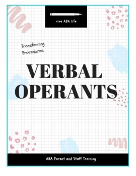 Preview of Verbal Operants and Transferring Procedures Protocol for staff and parents - ABA