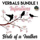 Verbals: Infinitives and Infinitive Phrases Lesson and Activities