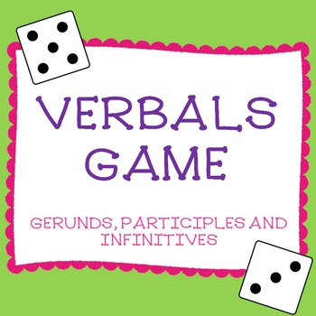 Preview of Verbals Game (Gerunds Participles and Infinitives)