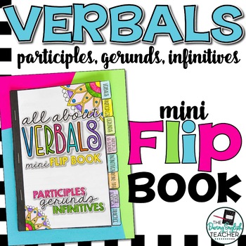 Preview of Verbals Mini Flip Book: Participles, Gerunds, Infinitives, Phrases