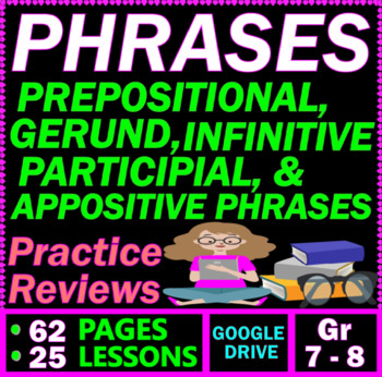 Preview of Verbals. Prepositional Phrases. Appositives. 25 Lessons 7th-8th Grade ELA BUNDLE