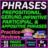 Verbals. Prepositional Phrases. Appositives. 25 Lessons 7t