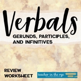 Verbals Review Worksheet Gerunds Infinitives Participles M
