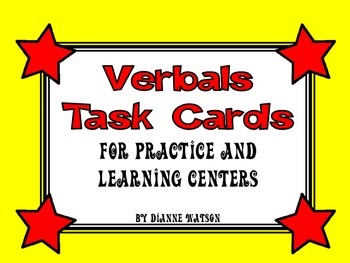 Preview of Verbals--Task Cards for Practice and Learning Centers