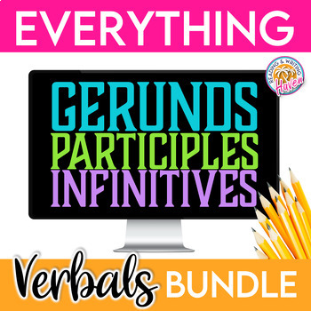Preview of Verbals Unit Bundle: Gerunds, Participles, and Infinitives Lessons & Activities